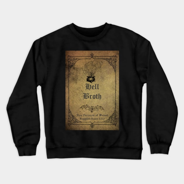 Hell Broth Apothecary Ingredient Bottle Label Crewneck Sweatshirt by Wanderer Bat